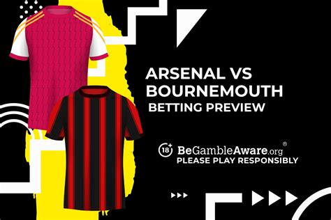 betarsenal 265|Arsenal v Bournemouth: Prediction, Tips and Odds .